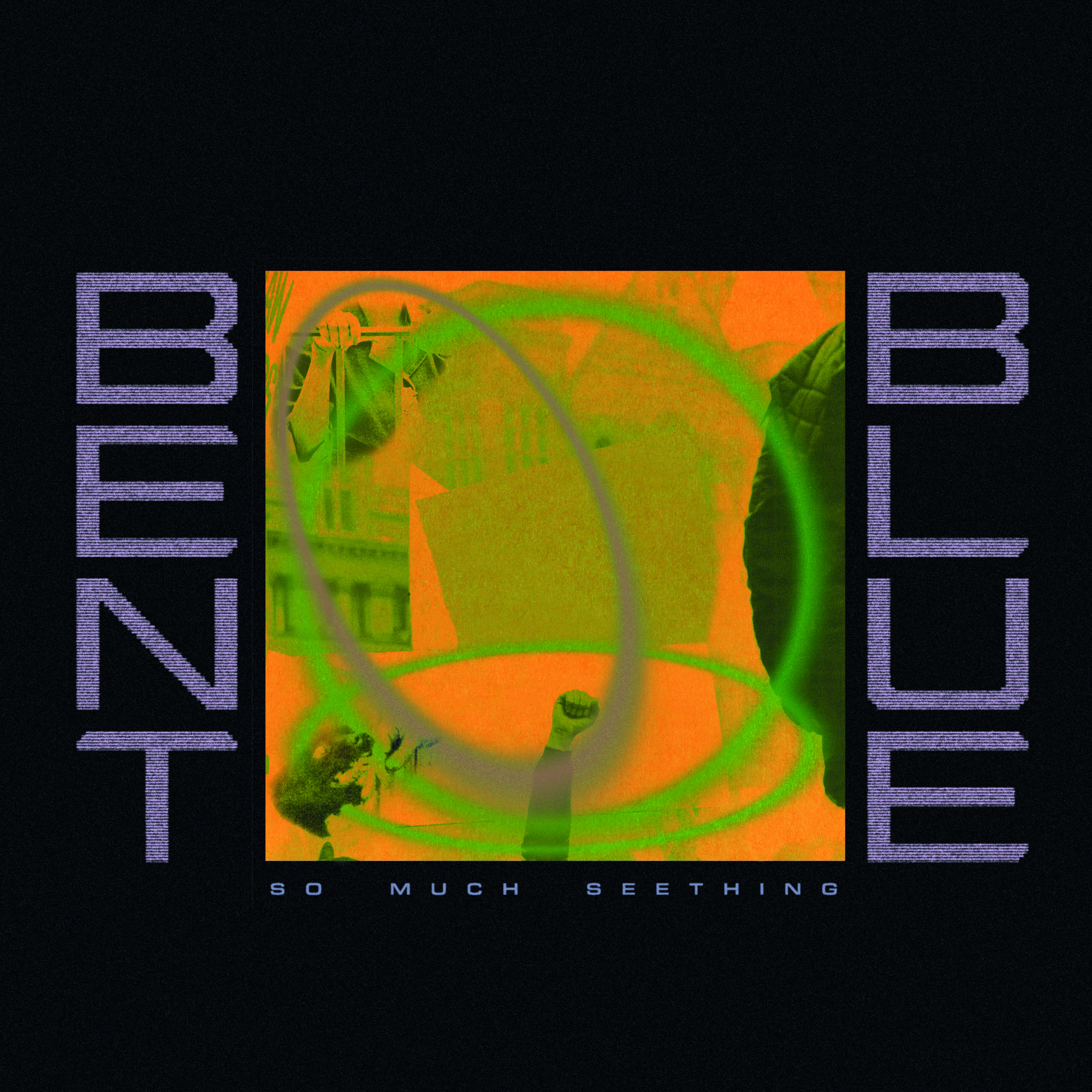 Bent Blue - So much seething